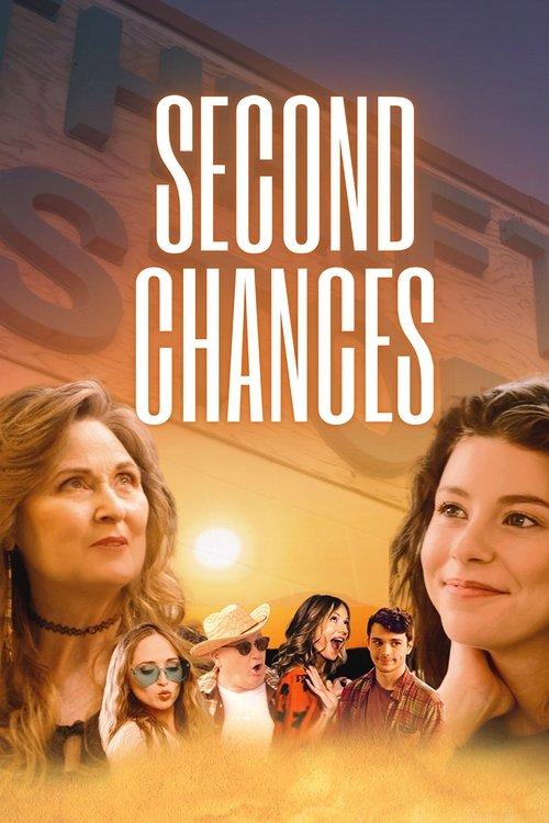 Second Chances 2022 official movie poster