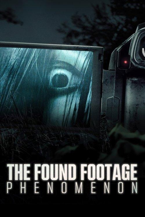 The Found Footage Phenomenon 2021 official movie poster