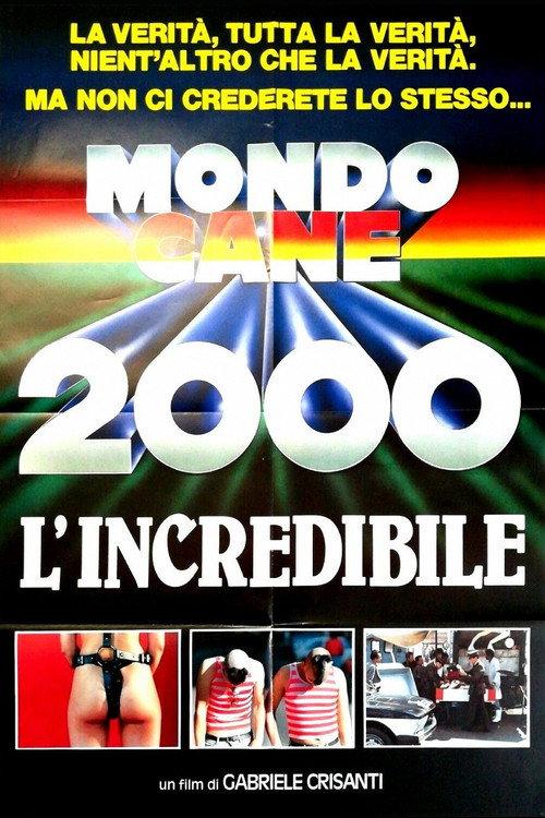 Mondo Cane 2000 -The Incredible 1988 official movie poster