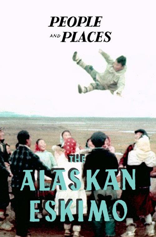 The Alaskan Eskimo 1953 official movie poster