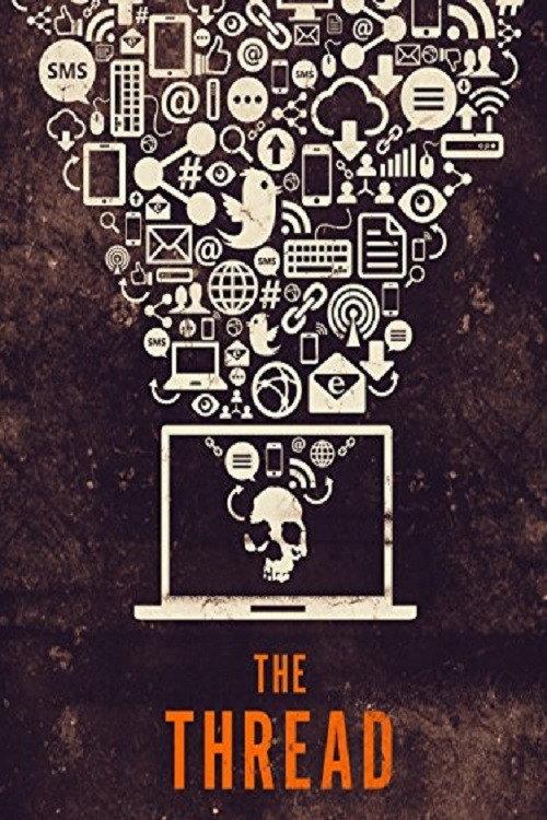 The Thread 2015 official movie poster
