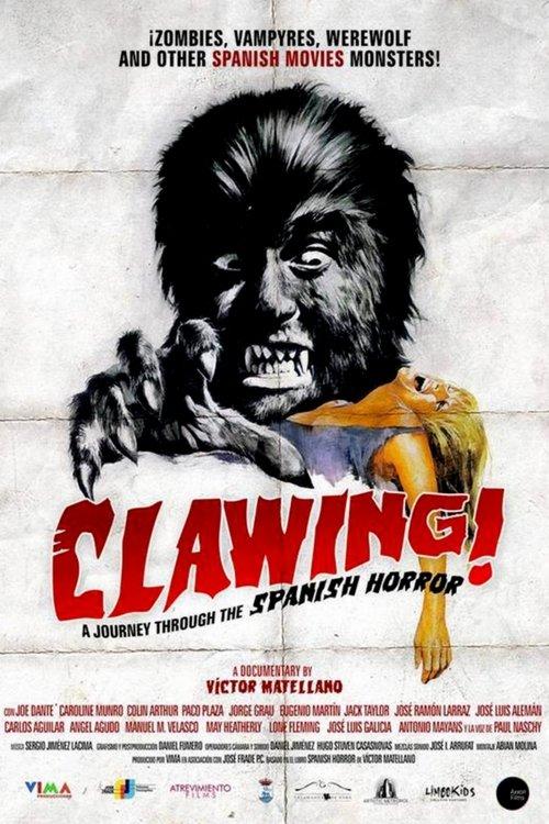 Clawing! A Journey Through the Spanish Horror 2014 official movie poster