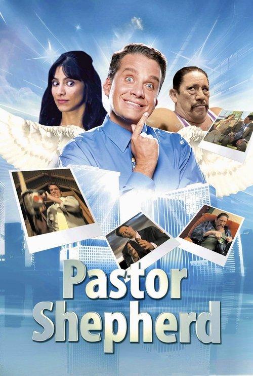 Pastor Shepherd 2010 official movie poster