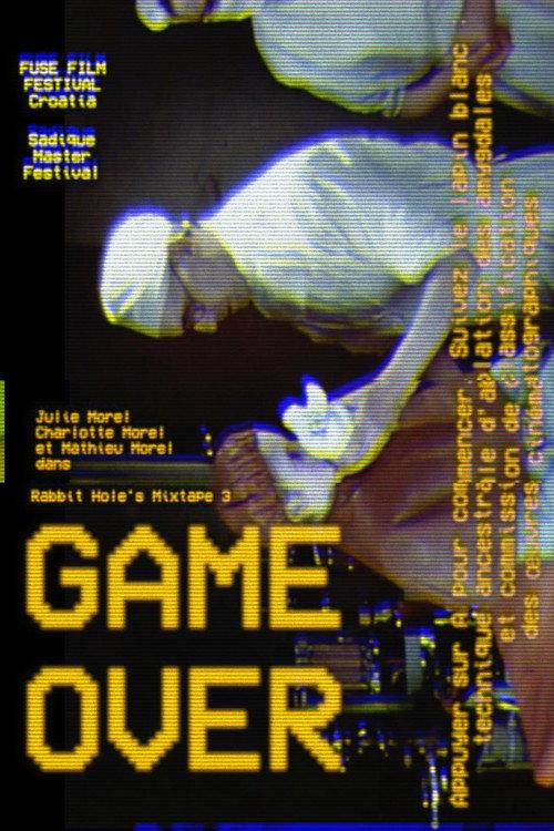 Mixtape 3 : Game Over 2019 official movie poster