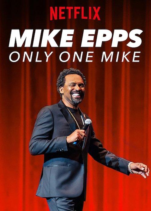 Mike Epps: Only One Mike 2019 official movie poster
