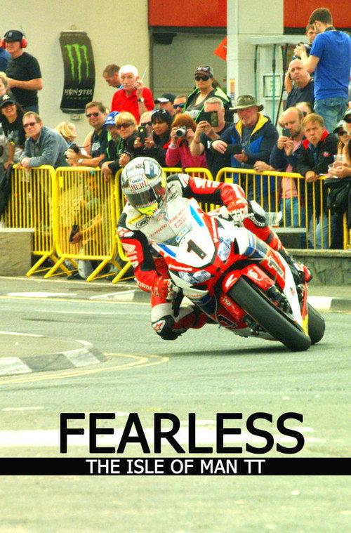 Fearless, The Story of the Isle of Man TT Motorcycle Race 2016 official movie poster