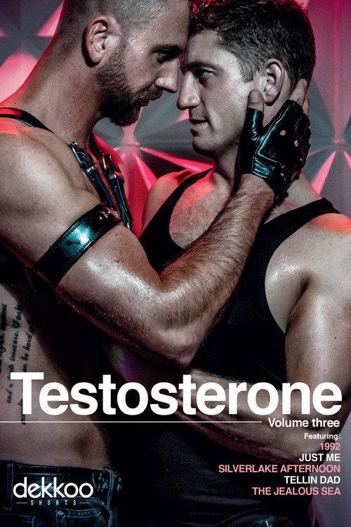 Testosterone: Volume Three 2019 official movie poster