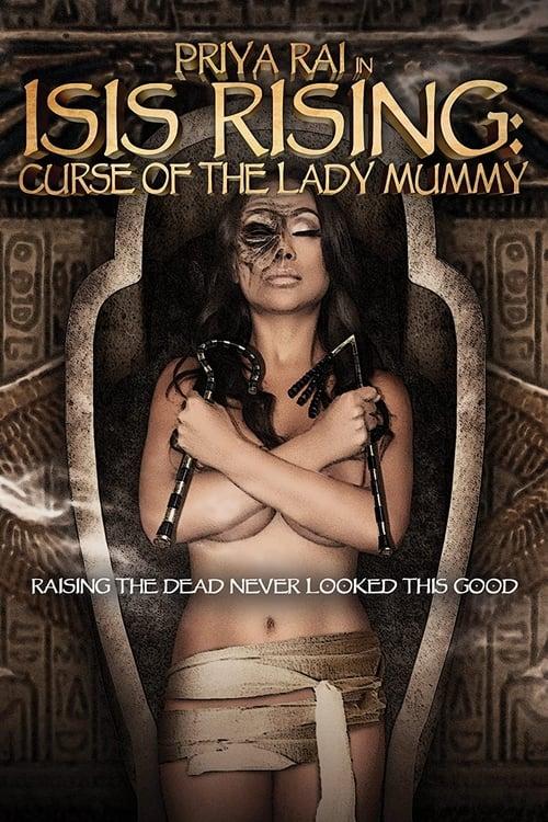 Isis Rising: Curse of the Lady Mummy 2013 official movie poster