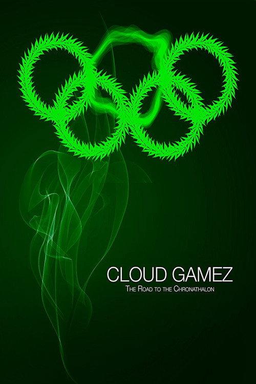 Cloud Gamez: The Road to the Chronathalon 2017 official movie poster