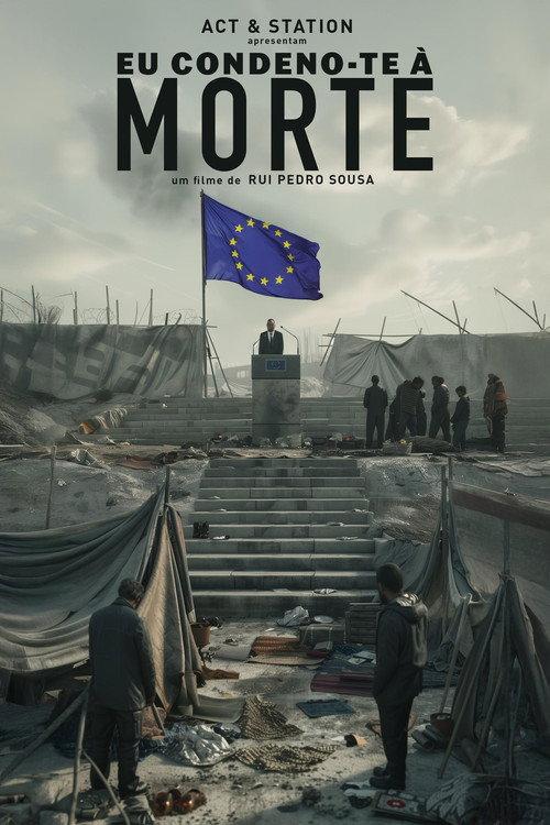 Eu condeno-te à morte  official movie poster