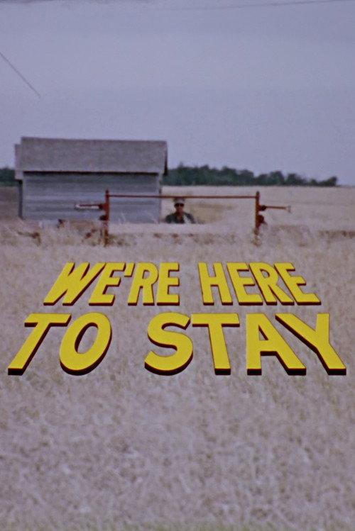 We're Here to Stay 1975 official movie poster