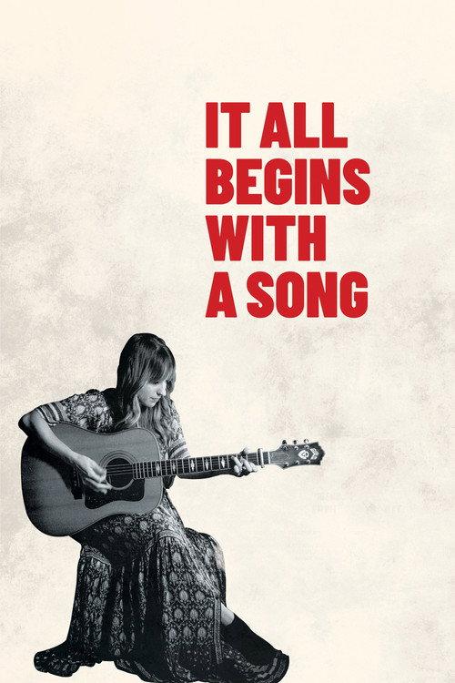 It All Begins with a Song: The Story of the Nashville Songwriter 2019 official movie poster