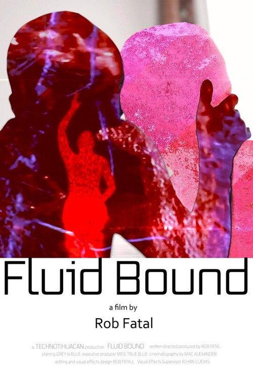 Fluid Bound 2021 official movie poster