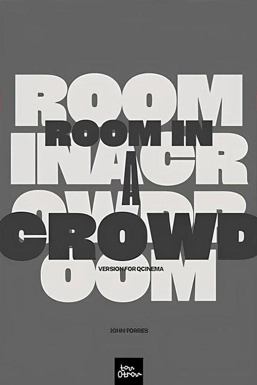 Room in a Crowd 2023 official movie poster