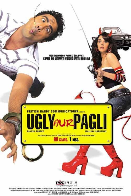 Ugly Aur Pagli 2008 official movie poster