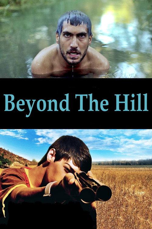 Beyond the Hill 2012 official movie poster