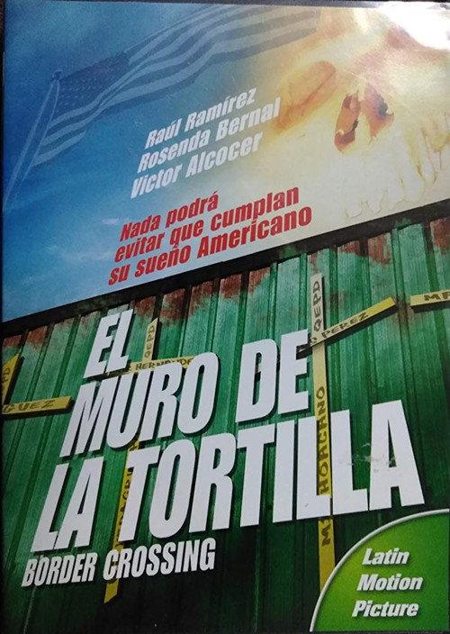 El Muro de la Tortilla 1982 official movie poster