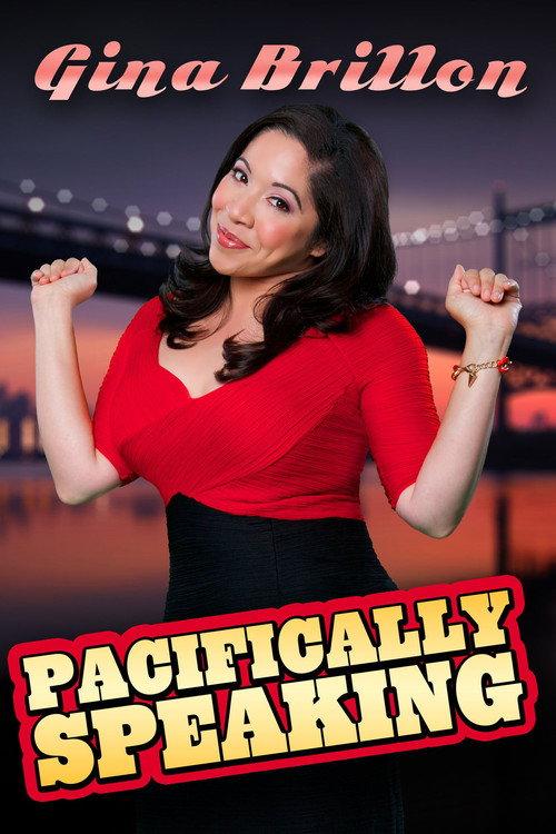 Gina Brillon: Pacifically Speaking 2015 official movie poster