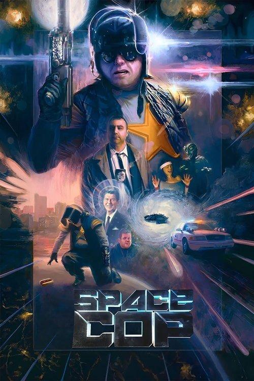 Space Cop 2016 official movie poster