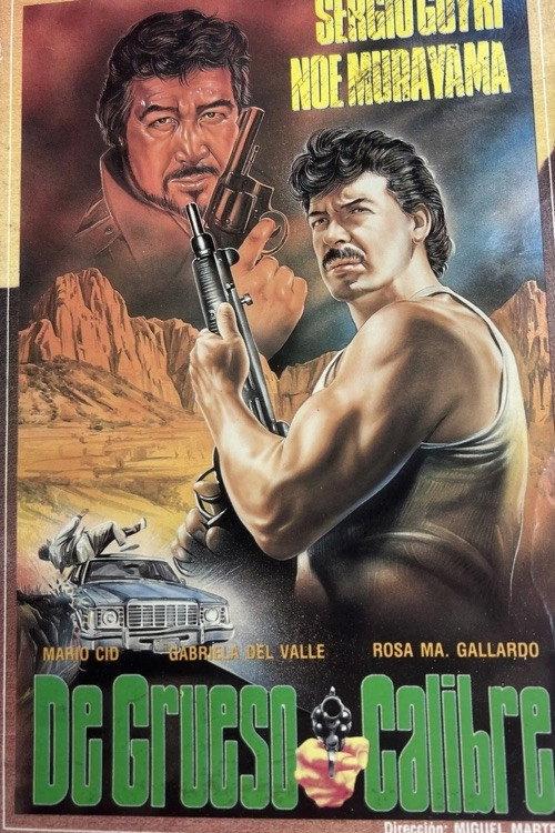 De grueso calibre 1988 official movie poster
