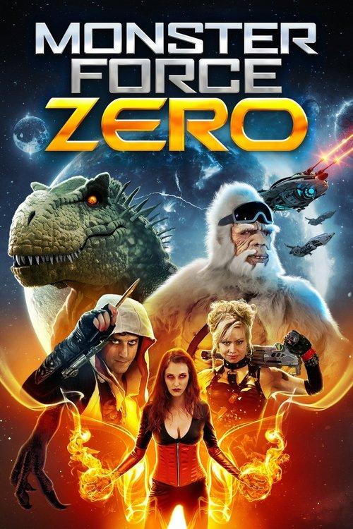 Monster Force Zero 2020 official movie poster