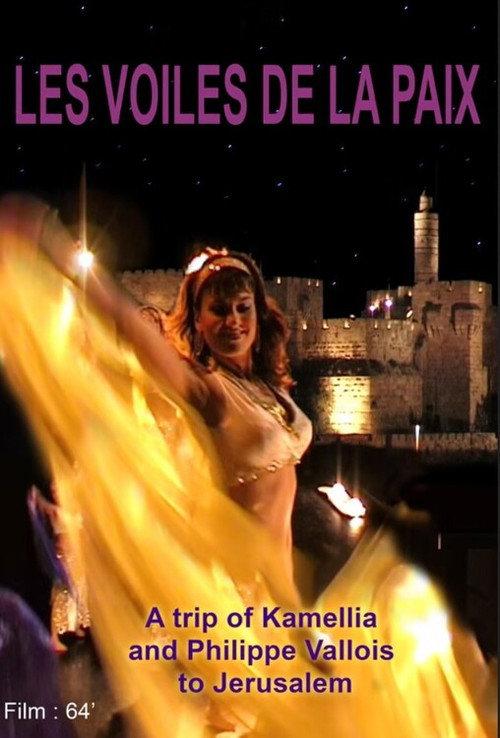 Les voiles de la paix 2005 official movie poster