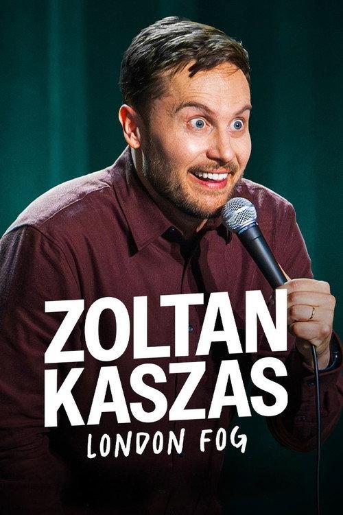 Zoltan Kaszas: London Fog 2025 official movie poster