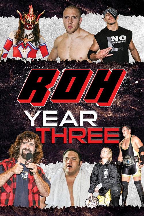 ROH: Year Three 2013 official movie poster