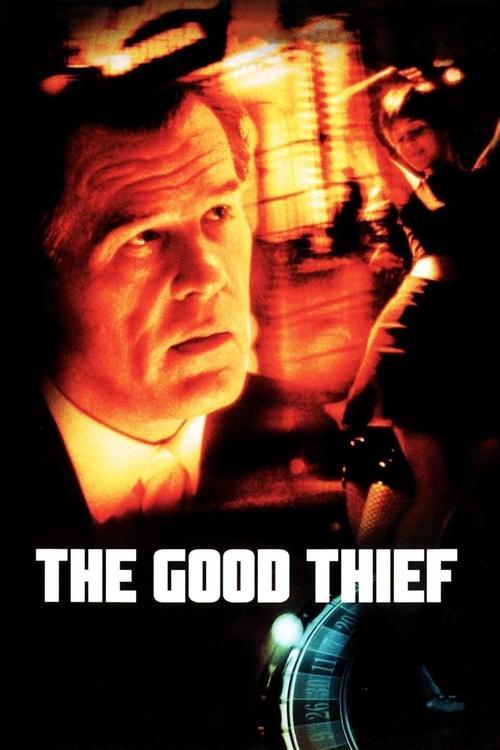 The Good Thief 2003 official movie poster