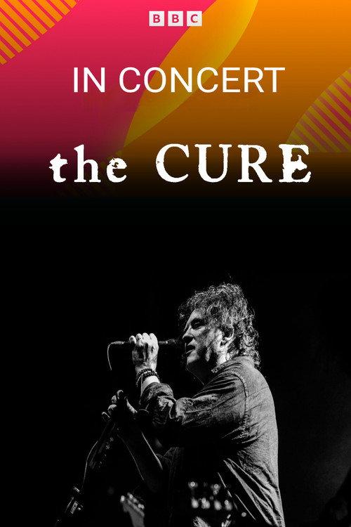The Cure - BBC Radio 2 In Concert 2024 official movie poster