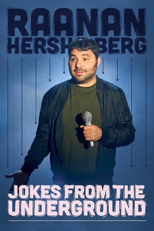 Raanan Hershberg: Jokes from the Underground 2022 official movie poster