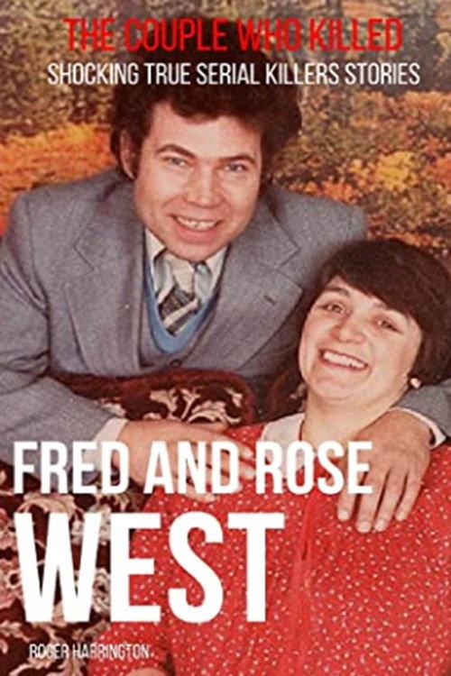 Fred and Rose: The West Murders 2008 official movie poster