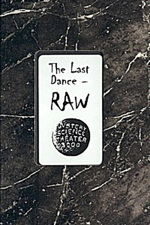 The Last Dance: RAW 1999 official movie poster