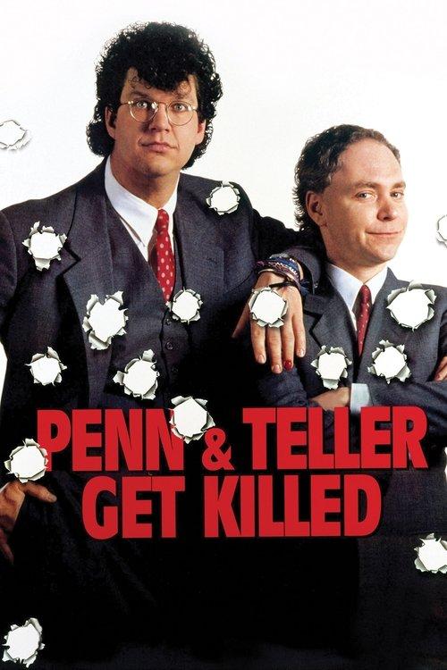 Penn & Teller Get Killed 1989 official movie poster