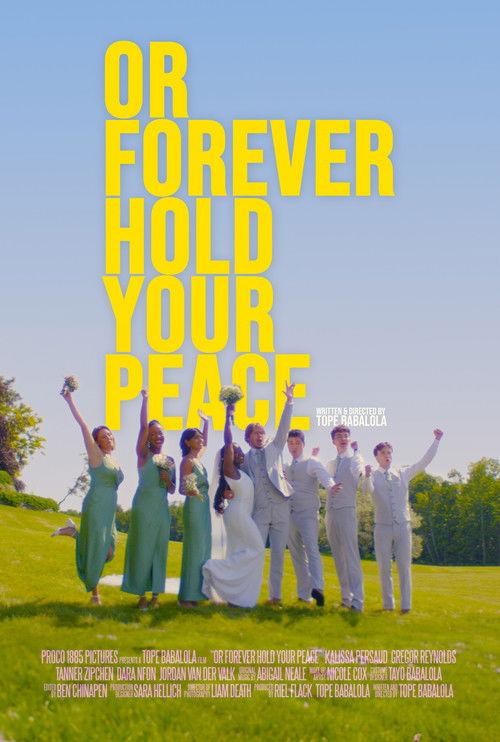 Or Forever Hold Your Peace 2026 official movie poster