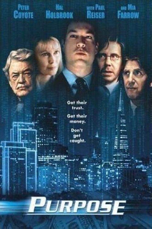 Purpose 2002 official movie poster
