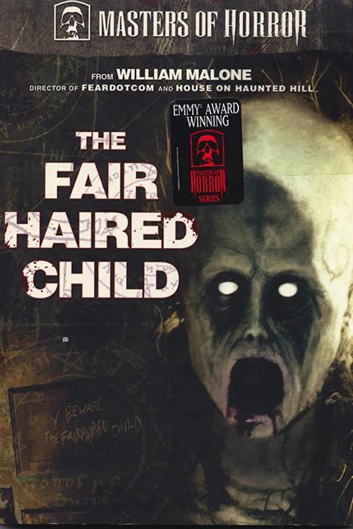 The Fair Haired Child 2006 official movie poster