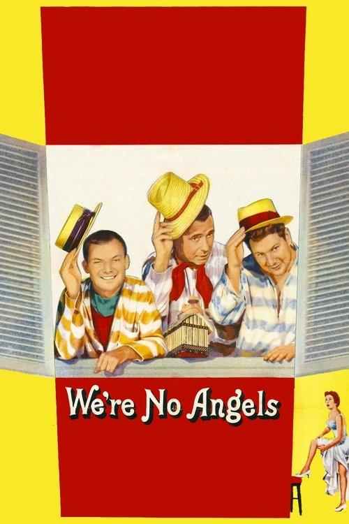 We're No Angels 1955 official movie poster
