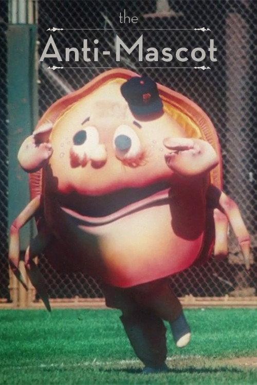 The Anti-Mascot 2015 official movie poster