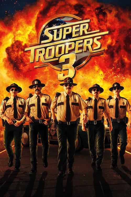 Super Troopers 3 2026 official movie poster