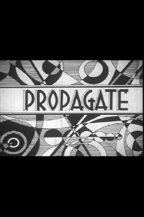 PROPAGATE 1935 official movie poster