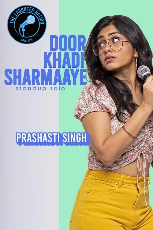 Prashasti Singh: Door Khadi Sharmaaye 2023 official movie poster