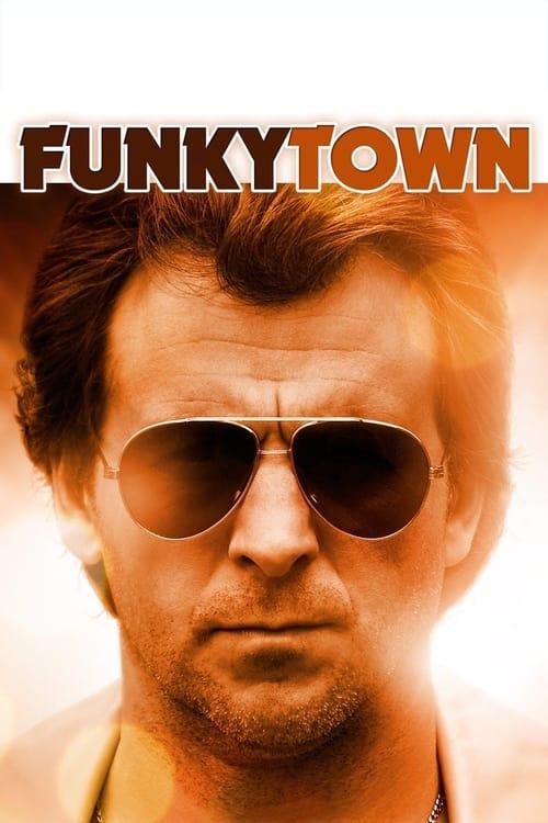 Funkytown 2011 official movie poster
