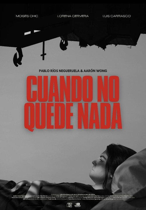 Cuando no quede nada official movie poster