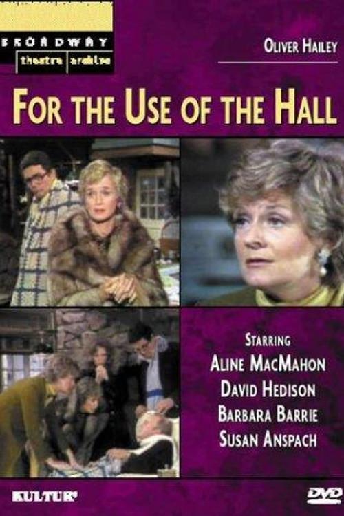 For the Use of the Hall 1975 official movie poster