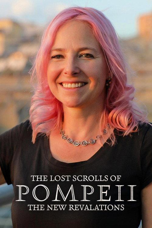 The Lost Scrolls of Pompeii: New Revelations 2024 official movie poster