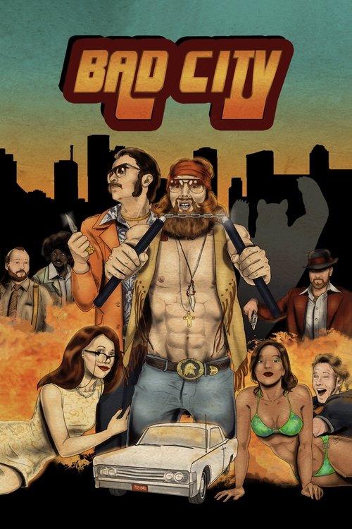 Bad City 2014 official movie poster