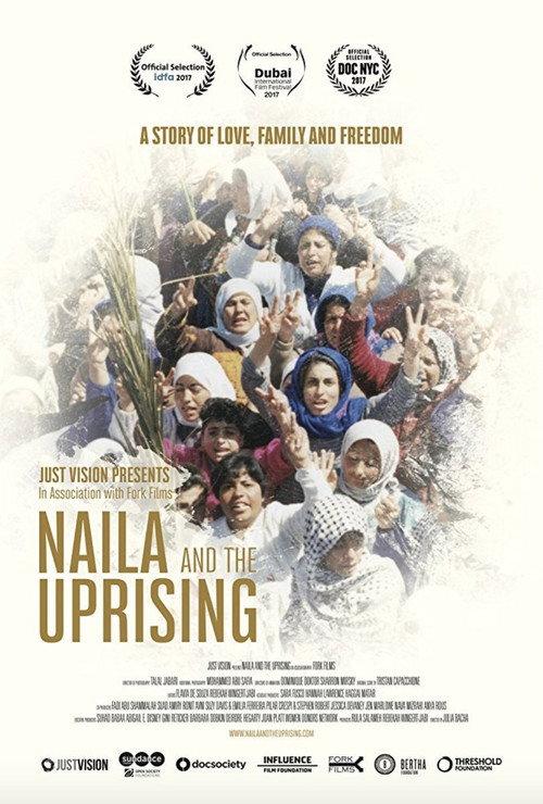 Naila and the Uprising 2017 official movie poster