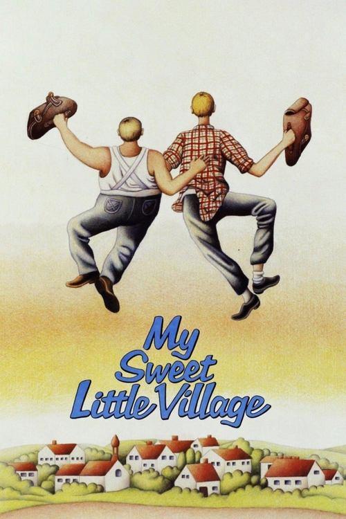My Sweet Little Village 1985 official movie poster