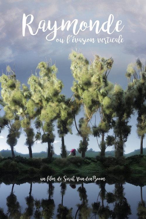 Raymonde or the Vertical Escape 2018 official movie poster